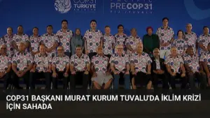 COP31 Başkanı Murat Kurum Tuvalu’da İklim Krizi İçin Sahada
