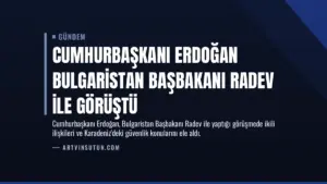 Cumhurbaşkanı Erdoğan Bulgaristan Başbakanı Radev ile Görüştü