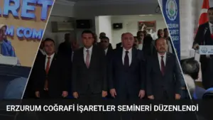 Erzurum Coğrafi İşaretler Semineri Düzenlendi