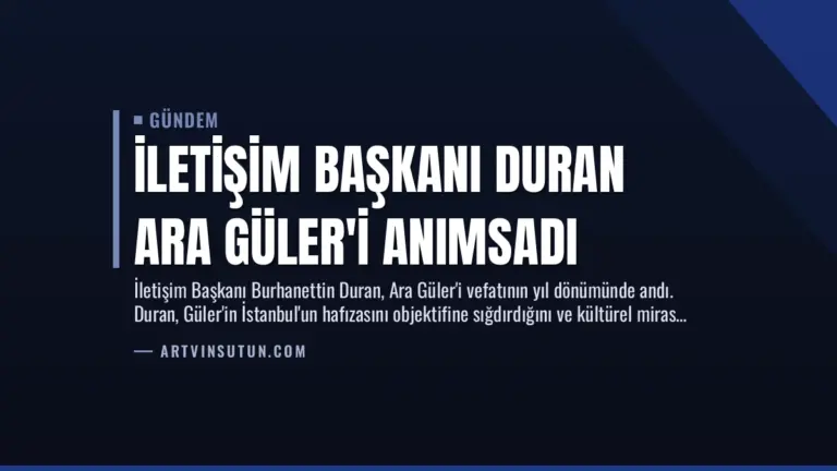 İletişim Başkanı Duran Ara Güler’i Anımsadı